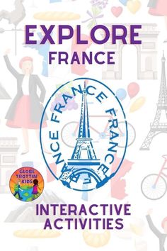 the cover of an interactive activity book for kids to learn how to travel in france