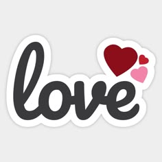 the word love with two hearts in black and red on a white background sticker