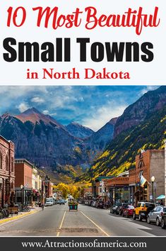 small town with mountains in the background and text overlay that reads 10 most beautiful small towns