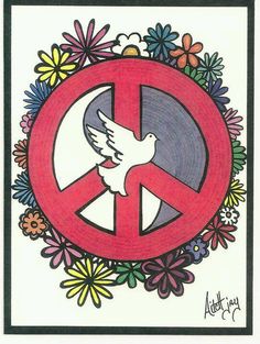 a drawing of a peace sign with flowers around it and a dove in the center