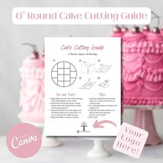 a pink cake sitting on top of a table next to a sign that says round cake cutting guide