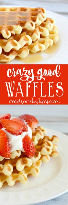 two plates with waffles and strawberries on them next to the words crazy good waffles