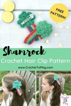 Crochet At Patrick’s Day, St Patrick's Day Crochet, St Patrick's Day Crochet Patterns Free, Crochet Hair Clips Free Pattern, St Patricks Day Crochet, Patrick Crochet, Shamrock Crochet, Crochet Shamrock, Crochet Hair Clip