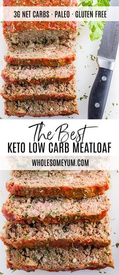 the best keto low carb meatloaf recipe is made with only 3 ingredients