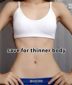 a woman in white top and blue pants with her hands on her hips, saying save for thinner body