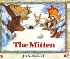 the mitten by jan breit is shown in this children's book cover