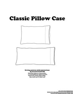 an instruction manual for the classic pillow case