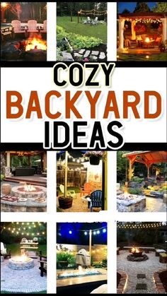 the cover of cozy backyard ideas with pictures of patio furniture and fire pit in it