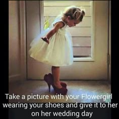 Flower girls like to dress up. Cute idea for your wedding day, and to remember down the road Cute Wedding Pictures, Spontaneous Wedding, Broadway Outfit, When I Get Married, Chalkboard Wedding