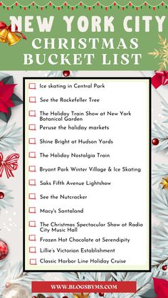 the new york city christmas bucket list is shown in red, green and white colors