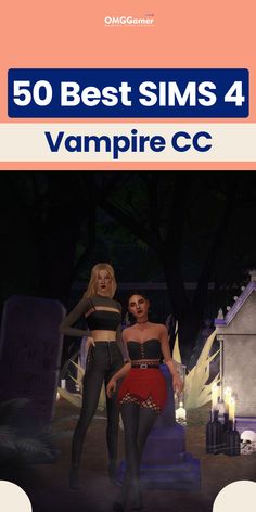 the cover for 50 best sims 4 vampire cc