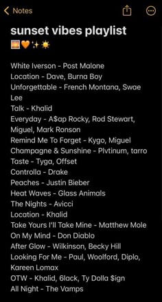 an iphone screen with the text sunset vibes playlist written in black and gold