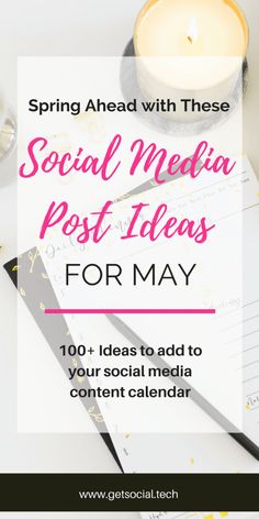 a desk with a cup, pen and notebook on it text reads spring ahead with these social media post ideas for may