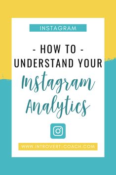 instagram with the text how to understand your instagram statistics