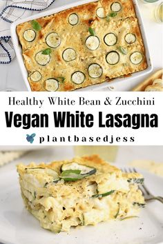 healthy, white bean and zucchini lasagna casserole is the perfect side dish