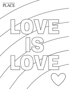 the words love is love are outlined in black and white