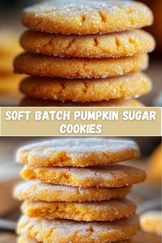 soft batch pumpkin sugar cookies are stacked on top of each other and ready to be eaten