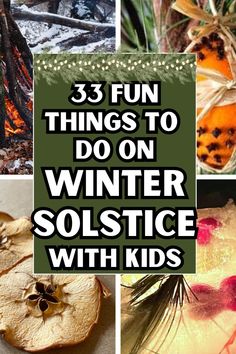 there are many things to do on winter solstic with kids