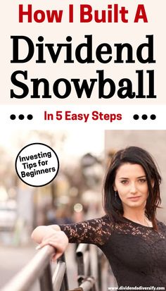 a woman leaning on a railing with the title how to build a divided snowball in 5 easy steps