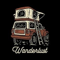 a van with the words wanderlust written on it's front and side