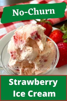 no churn strawberry ice cream in a glass bowl