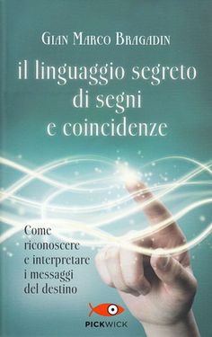 L’universo ci parla - Anteprima di "Il Linguaggio Segreto di Segni e Coincidenze" Hermann Hesse, Love Problems, Read Book, Twin Flame, Travel Dreams, Life Coach, Reiki, Einstein, Books To Read