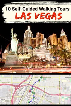 las vegas, nevada with the words 10 self - guided walking tours