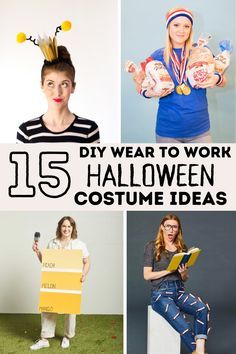 some people are dressed up as costumes for halloween and the words 15 diy wear to work halloween costume ideas