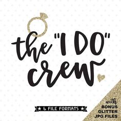 the i do crew svt file with gold glitter and black lettering on white background