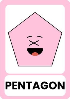 a pink pentagonagon with the word pentagonagon in black on it's face