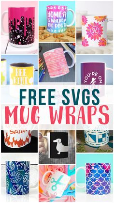 free svg mug wraps are the perfect way to use them