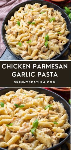 chicken parmesan garlic pasta in a skillet with text overlay that reads chicken parmesan garlic pasta