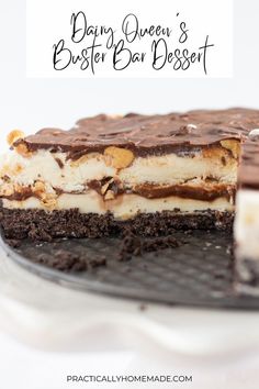 a close up of a dessert on a plate with the words, dairy queen's buster bar dessert