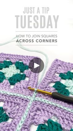 a crocheted square with the words just a tip tuesday on it