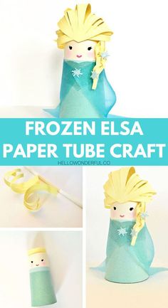 the frozen elsa paper tube craft with instructions to make it