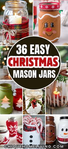 christmas mason jars with text overlay that reads 38 easy christmas mason jars