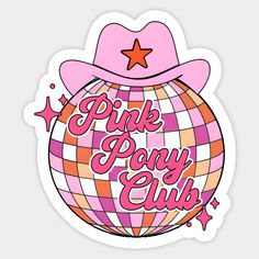 the pink pony club sticker is shown in front of a white background with an orange and