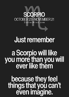 a black and white photo with the words scorpio on it, just remember