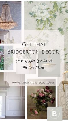 a collage of photos with the words get that bridgerton decor even if you love't modern home