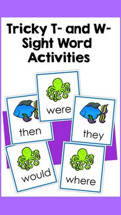 tricky t - and w sight word activities for children to practice their words with the octopus