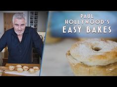 paul hollywood's easy bakes recipe for the movie, how to make them