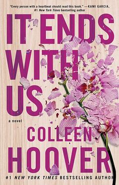 the cover of it ends with us by collien hoover is displayed on a bed