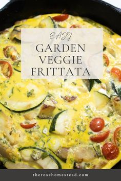 an easy garden veggie frittata recipe in a cast iron skillet