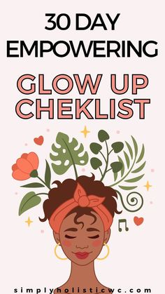 30-Day Glow-up Challenge — Simply Holistic Wellness 30 Days Challenge Self Care, New You Challenge, Glow Up Challenge, Best Home Workout Equipment, Vision Board Photos, Beauty Routine Tips, Self Care Bullet Journal, Day Glow, New Year New You