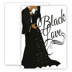 Paper Rehab Black Love Greeting Card - Greeting Card - Bridal Party Invitations, Company Paper, Sympathy Thank You Cards, Pink Dinnerware, Wedding Chair Signs, American Greetings Cards, Graduation Greetings, Father's Day Greetings, Father's Day Greeting Cards