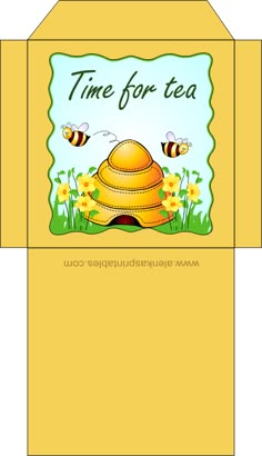 an open envelope with a beehive and flowers on it, the words time for tea