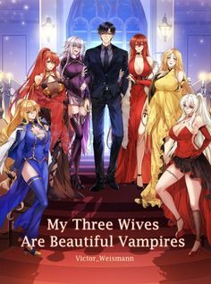 the poster for my three wives are beautiful vampires