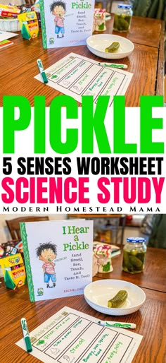 pickle science worksheet for kids with pictures and text overlays that reads pickle 5 sense worksheet science study