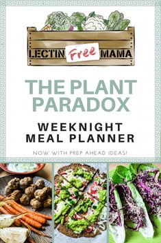 Lectin Free, Plant Paradox, Free Meal Plans, Food Lists