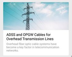 an advertisement for the ad's and opp cables for overhead transission lines